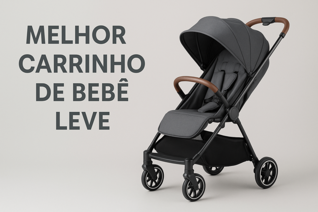 Melhor Carrinho de Bebe Leve: TOP 9 de 2025